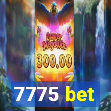 7775 bet